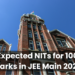 Expected NITs for 100 Marks in JEE Main 2025