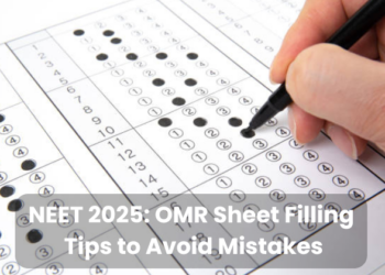 NEET 2025: OMR Sheet Filling Tips to Avoid Mistakes