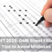 NEET 2025: OMR Sheet Filling Tips to Avoid Mistakes