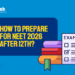 How To Prepare for NEET 2026 After 12th?