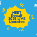 NEET Result 2025 LIVE Updates