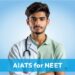 AIATS for NEET