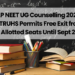 AP NEET UG Counselling 2025: NTRUHS Permits Free Exit from Allotted Seats Until Sept 21