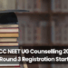 MCC NEET UG Counselling 2025 Round 3 Registration