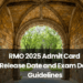 RMO 2025 Admit Card Release Date and Exam Day Guidelines