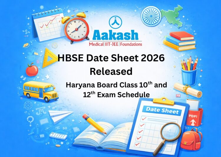 HBSE Date Sheet 2026 Released: Haryana Board Class 10 and 12 Exam Schedule, Key Dates, and PDF Download