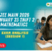 JEE Main 2026 January 23 Shift 2 Mathematics Exam Analysis