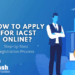 How to Apply for iACST Online?