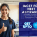 iACST for NEET Aspirants