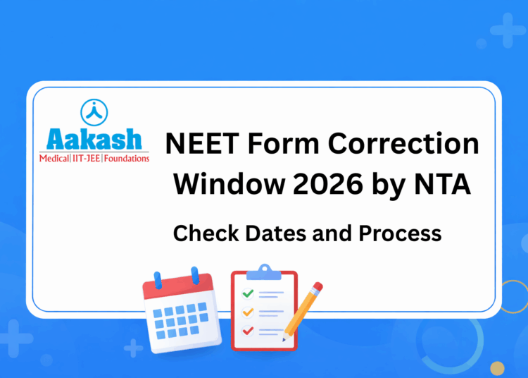 NEET Form Correction Window