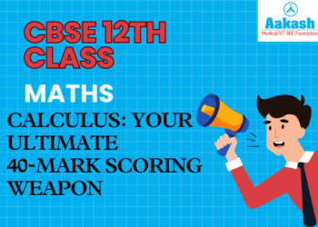 CBSE Class 12 Maths Calculus Your Ultimate 40-Mark Scoring Weapon