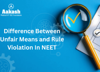Difference Between Unfair Means and Rule Violation in NEET