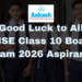 Good Luck to All CBSE Class 10 Board Exam 2026 Aspirants