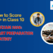 How to Score 90+ in Class 10 SST Exam 2026 Smart Preparation Strategy