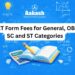 NEET Form Fees for General, OBC, SC and ST Categories