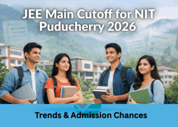 JEE Main Cutoff for NIT Puducherry 2026
