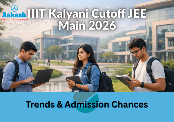 IIIT Kalyani Cutoff JEE Main 2026