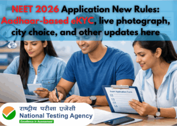 NEET UG 2026 Application Process: Aadhaar eKYC, Live Photo & New Rules Explained