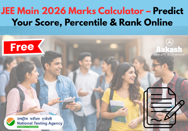 JEE Main 2026 Marks Calculator – Predict Your Score, Percentile & Rank Online