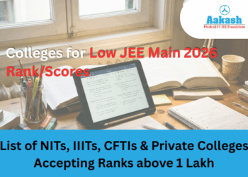 Colleges for Low JEE Main 2026 Rank/Scores