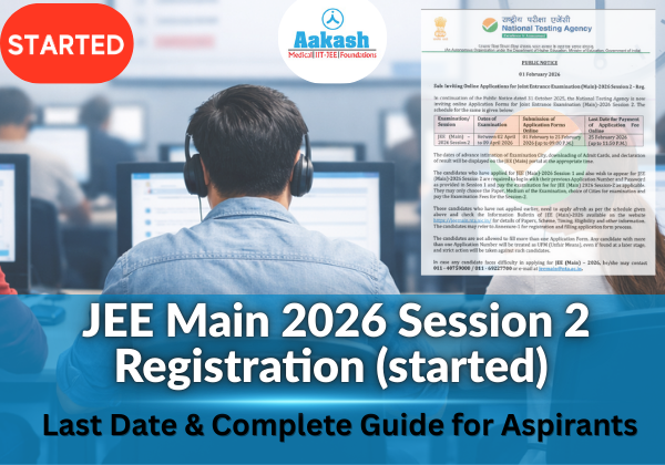 JEE Main 2026 Session 2 Registration (started)