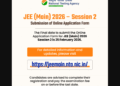 JEE Main 2026 Session 2 Last Date: Registration Closing Today for JEE Main April Session @ jeemain.nta.nic.in, Direct Link Here