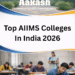 Top AIIMS Colleges in India 2026