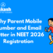 Why Parent Mobile Number and Email Matter in NEET 2026 Registration