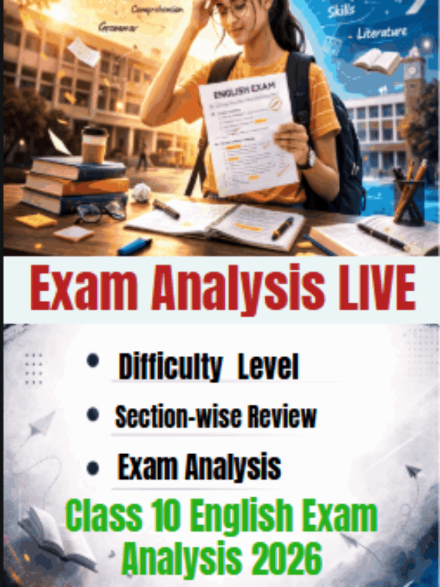 Class 10 English Exam 2026: Question Paper Analysis & Section-Wise Review