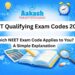 NEET Qualifying Exam Codes 2026