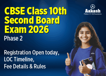 CBSE Class 10th Second Board Exam 2026: Phase 2 Registration Open today, LOC Timeline, Fee Details & Rules