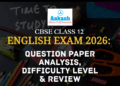 CBSE Class 12 English Exam 2026 Question Paper Analysis, Difficulty Level & Review