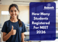 How Many Students Registered For NEET 2026