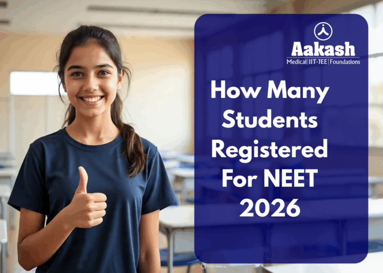 How Many Students Registered For NEET 2026