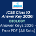 ICSE Biology Class 10 Answer Key 2026 Download All Sets Free PDF