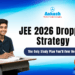 JEE 2026 Dropper Strategy