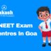 NEET Exam Centres in Goa