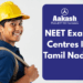 NEET Exam Centres in Tamil Nadu