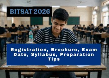 BITSAT 2026 - Registration, Brochure, Exam Date, Syllabus, Preparation Tips, Sample