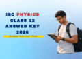 Check the ISC Physics Answer Key 2026 for Class 12 prepared by Aakash experts. Get complete paper analysis, solutions, and steps to estimate your score after the ISC Physics exam 2026.