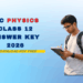 Check the ISC Physics Answer Key 2026 for Class 12 prepared by Aakash experts. Get complete paper analysis, solutions, and steps to estimate your score after the ISC Physics exam 2026.