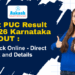 1st PUC Result 2026 Karnataka is Out Check Online - Direct Link and Details