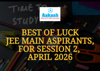 Best of luck JEE Main aspirants, for session 2, April 2026