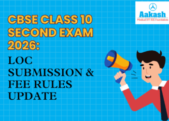 CBSE Class 10 Second Exam 2026 LOC Submission & Fee Rules Update