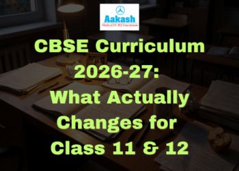 CBSE Curriculum 2026-27 What Actually Changes for Class 11 & 12