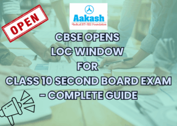 CBSE Opens LOC Window for Class 10 Second Board Exam - Complete Guide