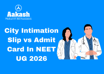 City Intimation Slip vs Admit Card In NEET UG 2026