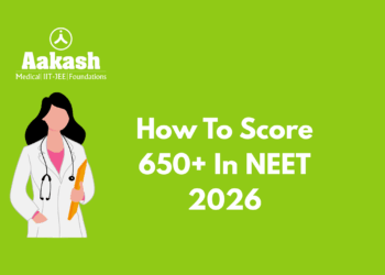 How To Score 650+ in NEET 2026