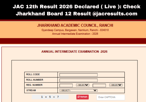 JAC 12th Result 2026 Declared ( Live ) Check Jharkhand Board 12 Result @jacresults.com