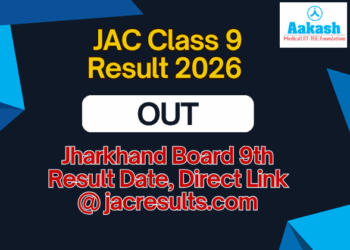 JAC Class 9 Result 2026 (Out) Jharkhand Board 9th Result Date, Direct Link @ jacresults.com